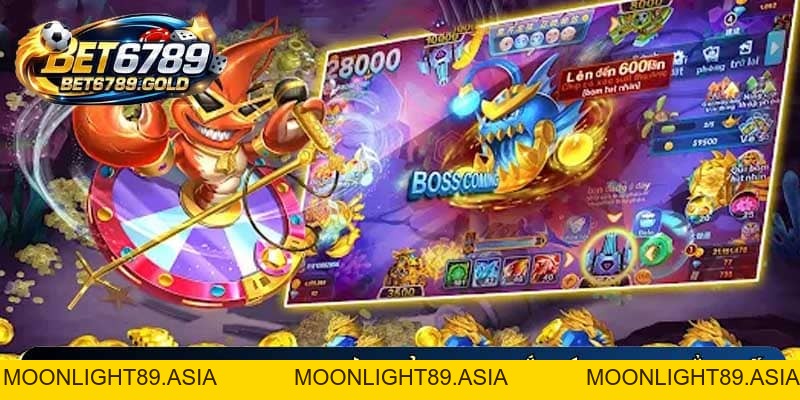 Bắn cá BET6789 - Sảnh game giải trí săn hũ đổi thưởng 2026