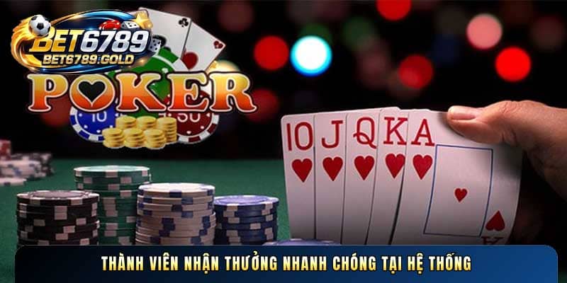 Poker BET6789 và bí quyết chơi bài xì tố đổi thưởng hiệu quả