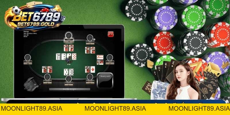 Poker BET6789 và bí quyết chơi bài xì tố đổi thưởng hiệu quả