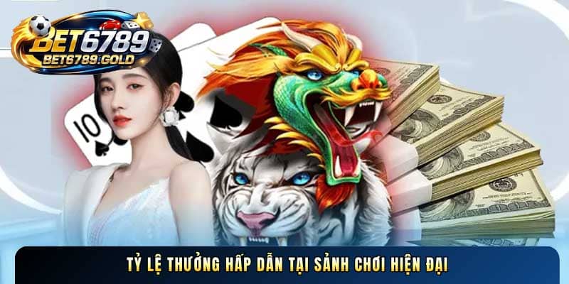Rồng hổ BET6789 và bí quyết chiến thắng bàn chơi casino