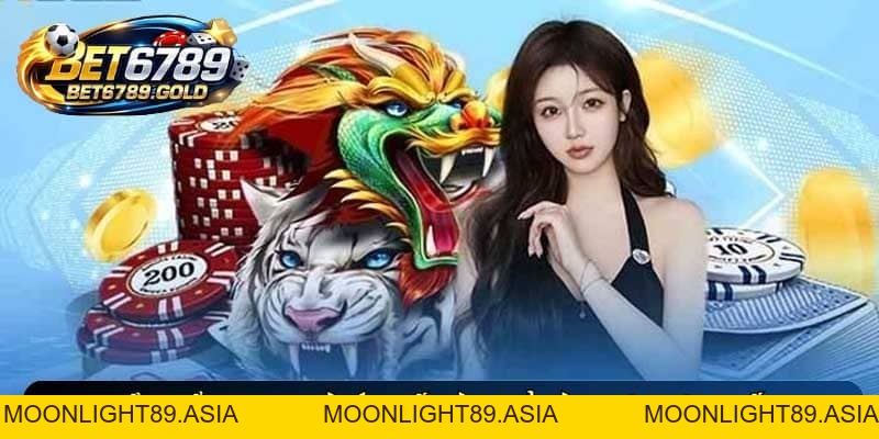 Rồng hổ BET6789 và bí quyết chiến thắng bàn chơi casino