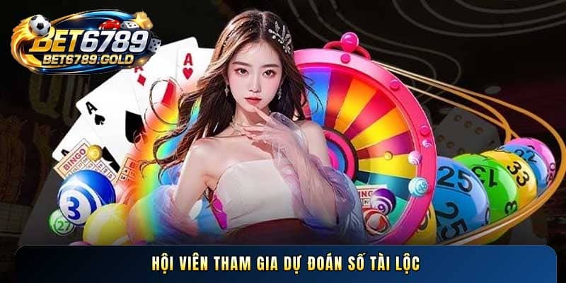 Xổ số BET6789 và bí quyết soi cầu nhận thưởng lớn 2026